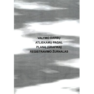 Valymo darbų atliekamų pagal planą (grafiką) registravimo žurnalas, A4, 24 lapai Valymo darbų atliekamų pagal planą (grafiką) registravimo žurnalas, A4, 24 lapai